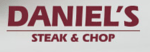 DANIEL’S STEAK & CHOP